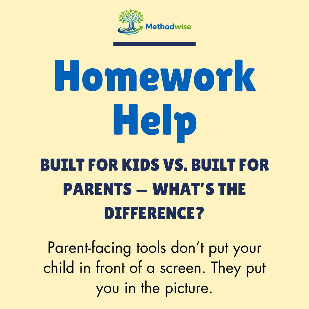 Homework Help Tools: Built for Kids vs. Built for Parents — What's the Difference?